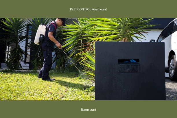 PEST CONTROL Rosemount